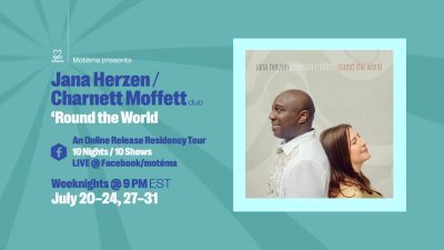 Jana Herzen & Charnett Moffett amidst 10 day Release Residency Tour