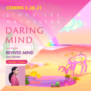 Second Single from Jihye Lee Orchestra ‘Revived Mind’ Out Now!